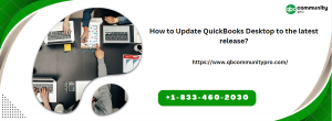 How to Update QuickBooks Desktop to the latest release?